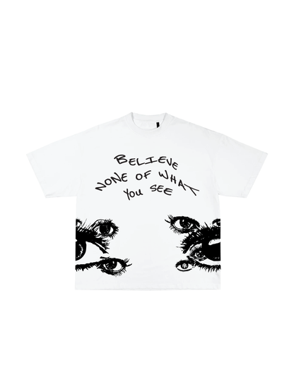 Don't Believe Everything You See v.2